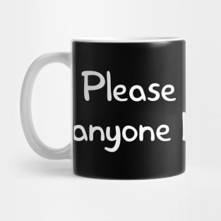 Please Don't Mug
